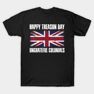 Happy Treason Day T-Shirt